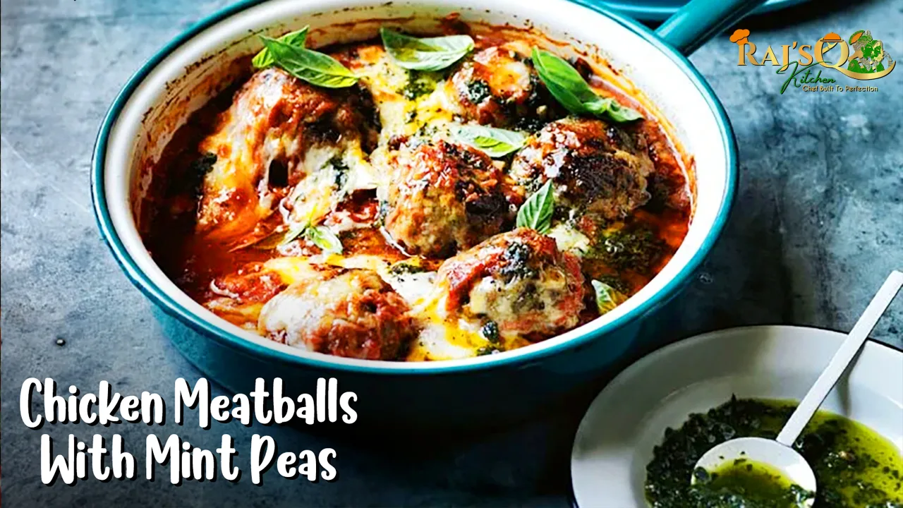 Chicken meatballs with mint peas thumbnail